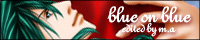 blue on blue /�G�����